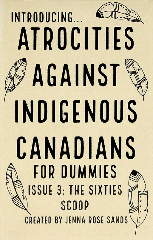 atrocities against indigenous canadians for dummies - issue 3.jpg