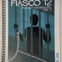Fiasco &#039;12: Playset Anthology Vol. 3